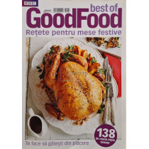 Best of GoodFood, vol. 4 - Retete pentru mese festive