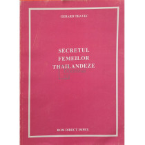 Secretul femeilor thailandeze