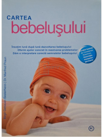 Birgit Gebauer-Sesterhenn - Cartea bebelusului - 2007 - Brosata