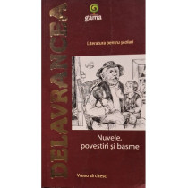 Literatura pentru scolari - Nuvele, povestiri si basme