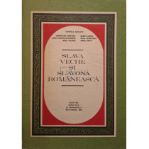 Slava veche si slavona romaneasca
