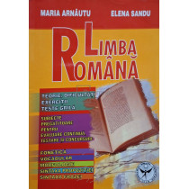 Limba romana - Teorie, dificultati, exercitii, teste grila