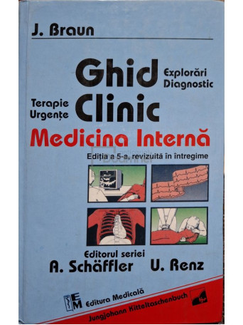 J. Braun - Ghid clinic medicina interna - 1997 - Cartonata