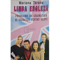 Limba engleza - Probleme de gramatica si exercitii pentru elevi