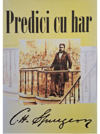 Charles H. Spurgeon - Predici cu har - 2012 - Brosata