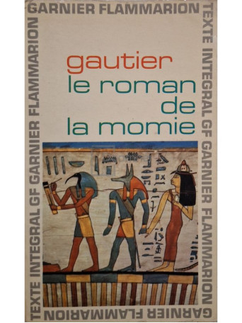 Theophile Gautier - Le roman de la momie - 1966 - Brosata