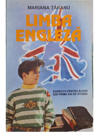 Mariana Taranu - Limba engleza - Exercitii pentru elevii din primii ani de studiu - 1995 - Brosata