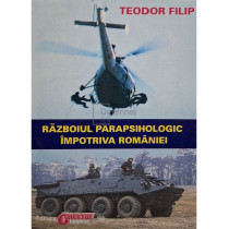 Razboiul parapsihologic impotriva Romaniei