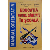 Educatia pentru sanatate in scoala, editia a II-a