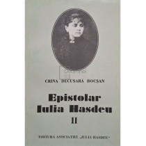 Epistolar Iulia Hasdeu, vol. 2