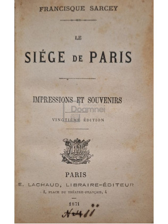 Francisque Sarcey - Le Siège de Paris - 1871 - Cartonata