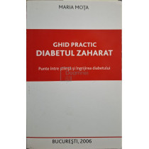 Ghid practic. Diabetul zaharat
