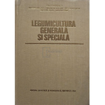 Legumicultura generala si speciala