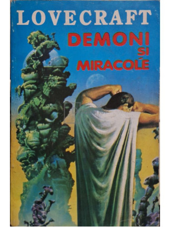 Howard Phillips Lovecraft - Demoni si miracole - 1995 - Brosata