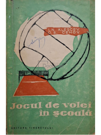 I. N. Klescev - Jocul de volei in scoala - 1959 - Brosata
