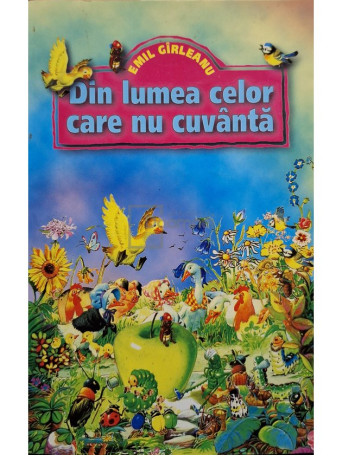 Emil Girleanu - Din lumea celor care nu cuvanta - Brosata