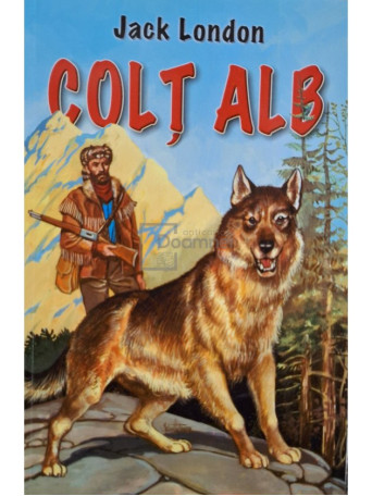 Jack London - Colt alb - 2010 - Brosata