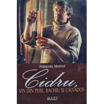 Cidru, vin din pere, rachiu si calvados
