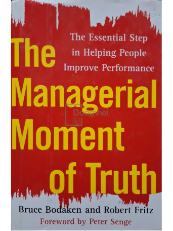 Bruce Bodaken - The managerial moment of truth (semnata) - 2006 - Cartonata