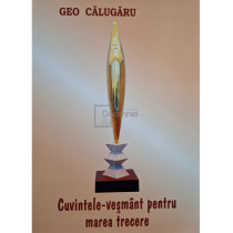 Cuvintele-vesmant pentru marea trecere (semnata)