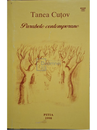 Tanea Cutov - Parabole contemporane - 1998 - Brosata