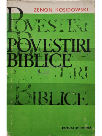 Zenon Kosidowski - Povestiri Biblice - 1970 - Cartonata