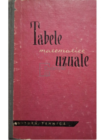 Tabele matematice uzuale - 1969 - Cartonata