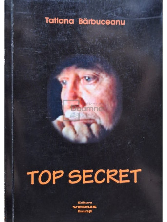 Tatiana Barbuceanu - Top secret (semnata) - 2012 - Brosata