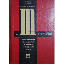 Culegere de probleme de matematici pentu examenele de bacalaureat si admitere in invatamantul superior