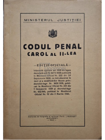 Codul Penal Carol al II-lea - 1940 - Brosata (Paperback)