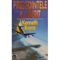 Presedintele a murit