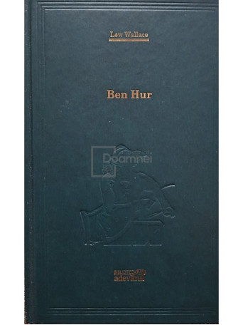 Lewis Wallace - Ben Hur - 2010 - Cartonata (hardcover)