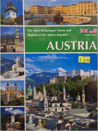 Towns and Regions of the Alpine Republic Austria - 2009 - Brosata
