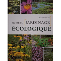 Guide du jardinage ecologique