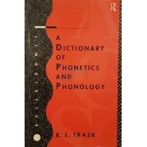 A dictionary of phonetics and phonology