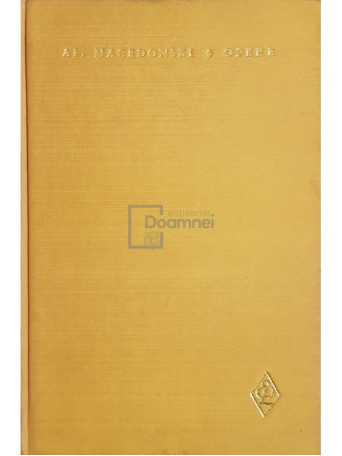 Al. Macedonski - Opere, vol. 3 - Poezii - 1967 - Cartonata