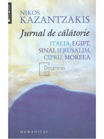 Nikos Kazantzakis - Jurnal de calatorie - 2013 - Brosata