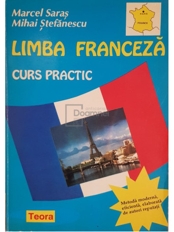 Marcel Saras - Limba franceza curs practic - 1996 - Brosata