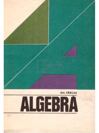 Gh. Farcas - Algebra - 1979 - Brosata