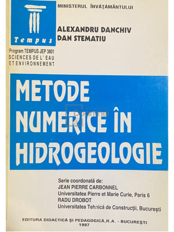 Alexandru Danchiv - Metode numerice in hidrogeologie - 1997 - Brosata