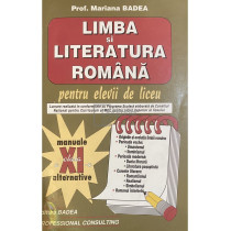 Limba si literatura romana pentru elevii de liceu