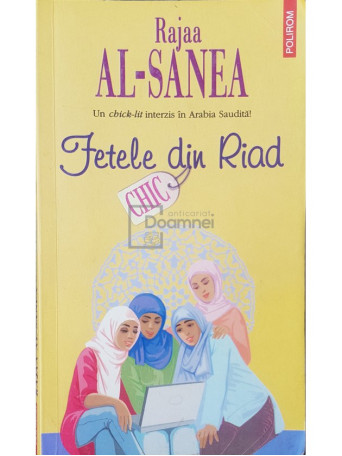 Rajaa Al-Sanea - Fetele din Riad - 2010 - Brosata