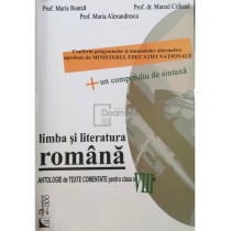 Limba si literatura romana. Antologie de texte comentate pentru clasa a VIII-a
