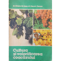 Cultura si valorificarea coacazului