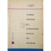 Analiza chimica a substantelor straine din alimente