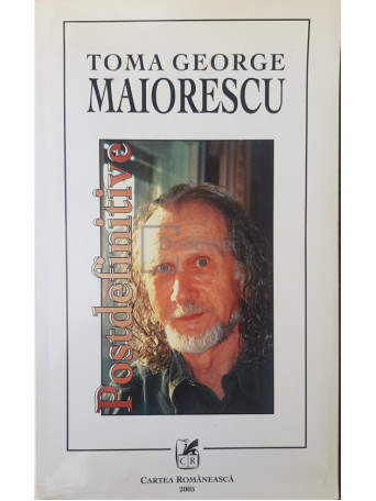 Toma George Maiorescu - Postdefinitive - 2005 - Brosata