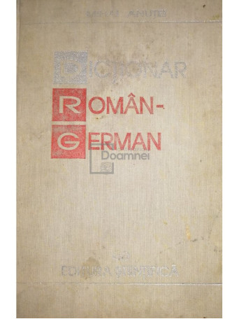 Mihai Anutei - Dictionar roman-german - 1996 - Cartonata