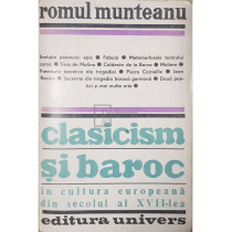 Clasicism si baroc in cultura europeana din secolul al XVII-lea, partea III