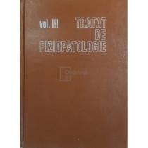 Tratat de fiziopatologie, vol. 3