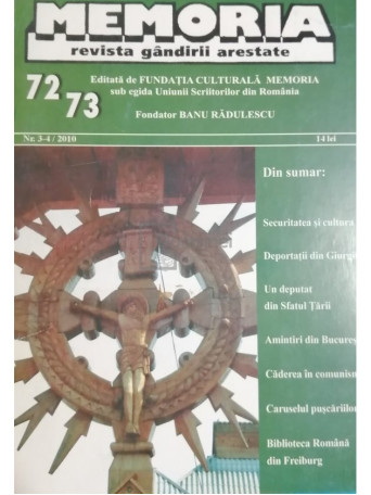 Banu Radulescu - Memoria - Revista gandirii arestate, nr. 3-4, 2010 - 2010 - Brosata